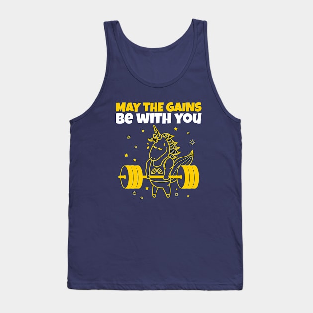 May The Gains Be With You - Unicorn Gym Funny Quote Tank Top by stokedstore